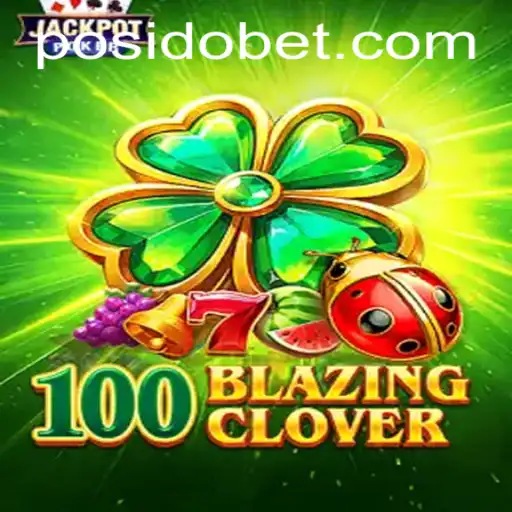 Exploring the Thrills of 100BlazingClover in the World of 967 Jogos