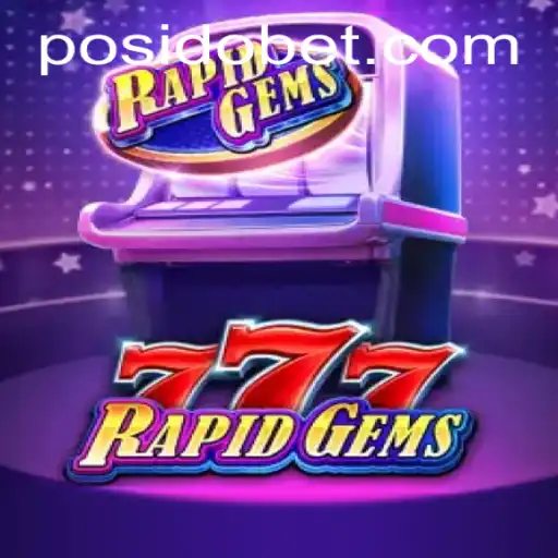 Unveiling the Excitement of RapidGems777: A Dive into 967 Jogos